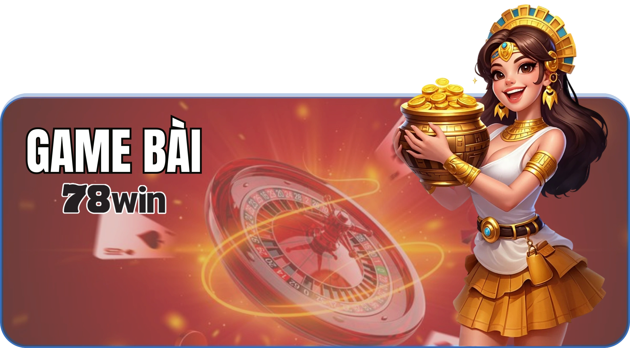 Game Bài 78WIN - Sảnh Đánh Bài Đổi Thưởng Xanh Chín | Tặng 188K
